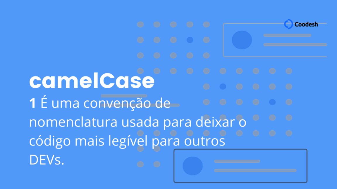 O que é camelCase?