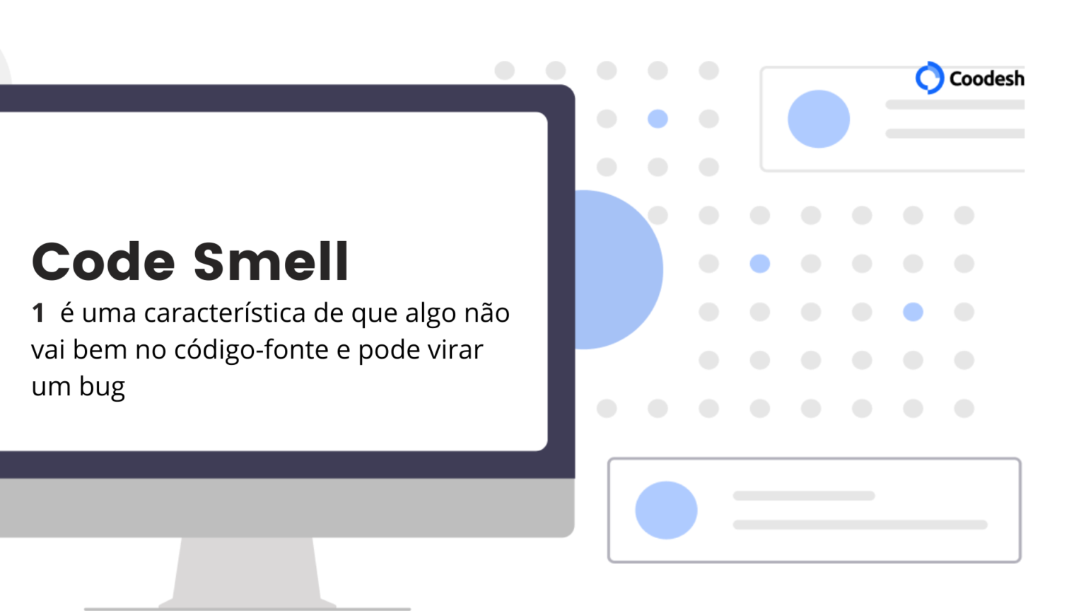 O que é Code Smell?